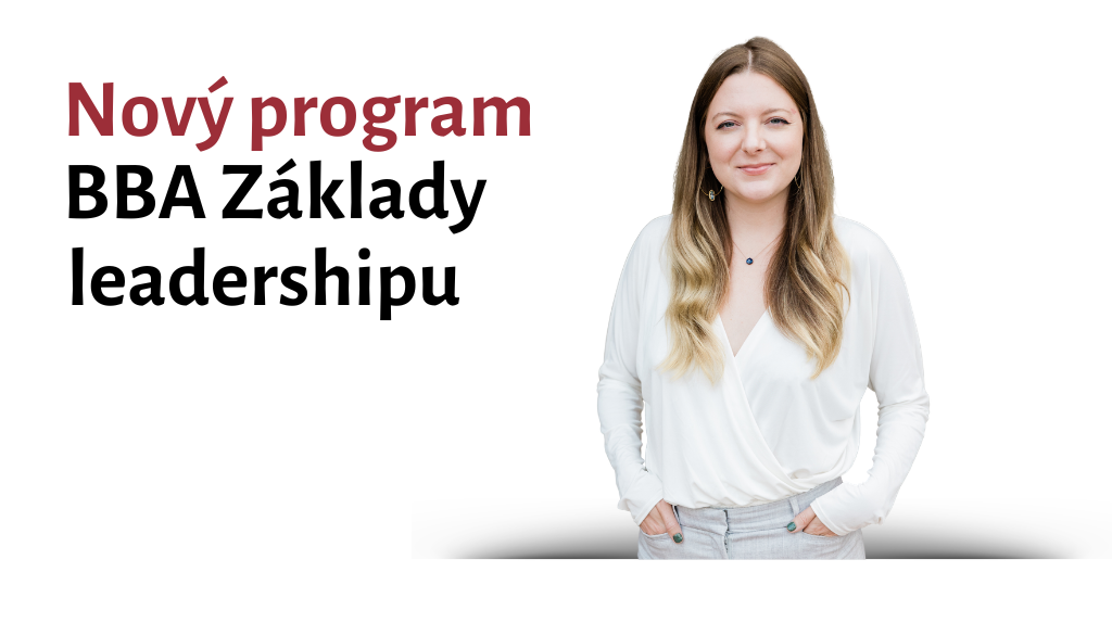 Novy program BBA Zaklady leadershipu | Úvod